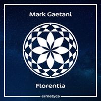 Mark Gaetani - Florentia