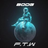 Boog - FTW (Explicit)