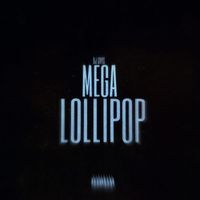 DJ CRYS - Mega Lollipop (Remix [Explicit])