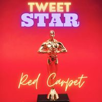 Tweet Star - Red Carpet