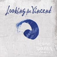 The Radar Brown Project - Looking for Vincent