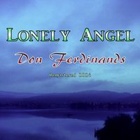 Don Ferdinands - Lonely Angel (Remastered)