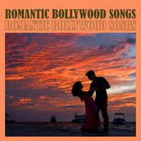 Various Artists - Romantic Bollywood Songs