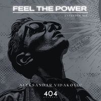 Aleksandar Vidakovic - Feel The Power (Extended Mix)