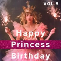 Cake Crusaders - Happy Princess Birthday, Vol. 5