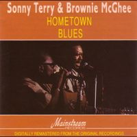 Sonny Terry & Brownie McGhee - Hometown Blues