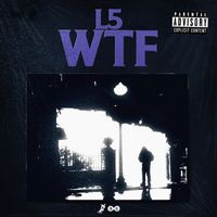 L5 - WTF (Explicit)