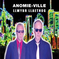 Llwybr Llaethog - Anomie-Ville