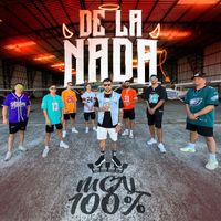 100% - De La Nada