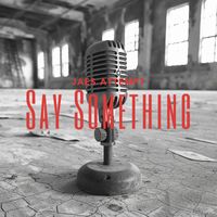 Jae's Attempt - Say Something