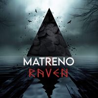 Matreno - Raven