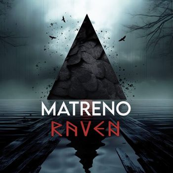 Matreno - Raven