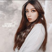 ALORANGEL - Slow Remixes