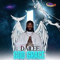Dailee featuring Diamond Quiz - God Grâce