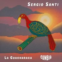 Sergio Santi - La Guacharaca