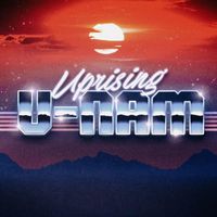 U-Nam - Uprising - Single
