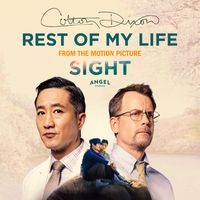 Colton Dixon - Rest of My Life (From the Original Motion Picture "SIGHT")