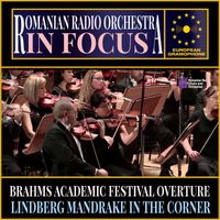 National Radio Orchestra of Romania and Christian Lindberg - National Radio Orchestra of Romania: In Focus