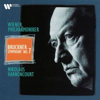 Nikolaus Harnoncourt and Wiener Philharmoniker - Bruckner: Symphony No. 7, WAB 107