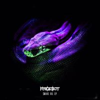 Rage-Bot - SNAKE OIL