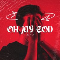 Iena - Oh My God