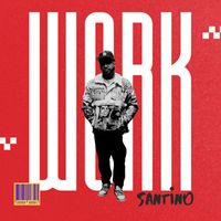 Santino - Work