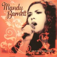 Mandy Barnett - The Platinum Collection