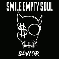 Smile Empty Soul - SAVIOR