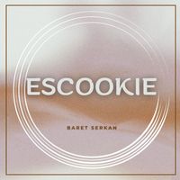 Baret Serkan - Escookie