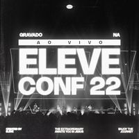 Eleve Music - Eleve Conf. 22 (Ao Vivo)