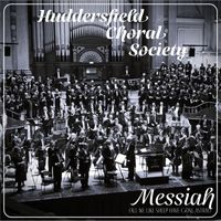 Huddersfield Choral Society - Messiah: All We Like Sheep Have Gone Astray