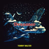 Tommy Walter - Dreamer