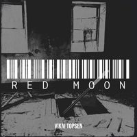 Vikai Topsen - Red Moon