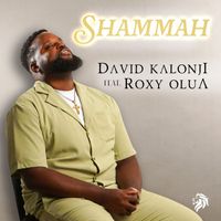 David Kalonji (feat. Roxy Olua) - SHAMMAH