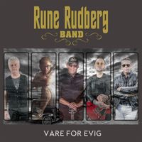 Rune Rudberg - Vare for evig