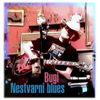 Bugi - Nestvarni Blues