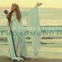 Manoella Torres - Las Cosas Más Bellas