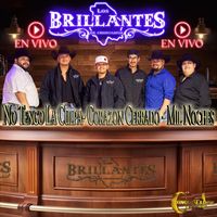 Los Brillantes de Chihuahua - No Tengo La Culpa / Corazon Cerrado / Mil Noches (En Vivo)