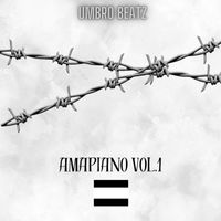 Umbro Beatz - Amapiano Vol.1