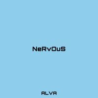 Alva - NeRvOuS (Explicit)