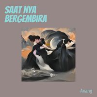 Anang - Saat Nya Bergembira (Acoustic)
