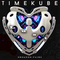 Timekube - Lust