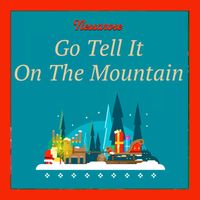 Nessarose - Go Tell It On The Mountain