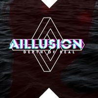 Aillusion - Depth of Real