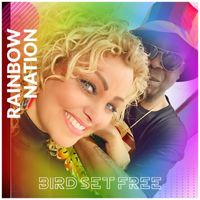 Rainbow Nation - Bird Set Free