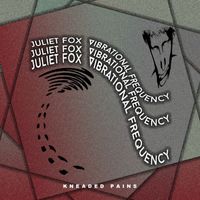 Juliet Fox - Vibrational Frequency