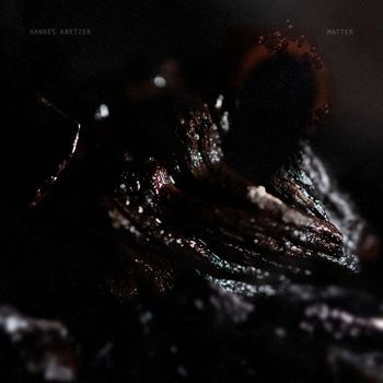 Hannes Kretzer - Matter