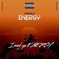 Young Q - ENERGY (Explicit)