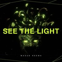 MASUD' NEEMA - See the Light