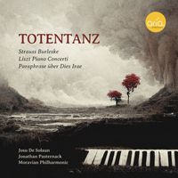Josu De Solaun, Jonathan Pasternack, Moravian Philharmonic Olomouc - TOTENTANZ